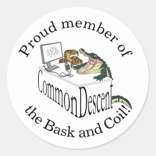 Common Descent Bask  Coil Classic Round Sticker