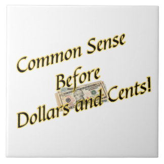 Common Sense Ceramic Tile
