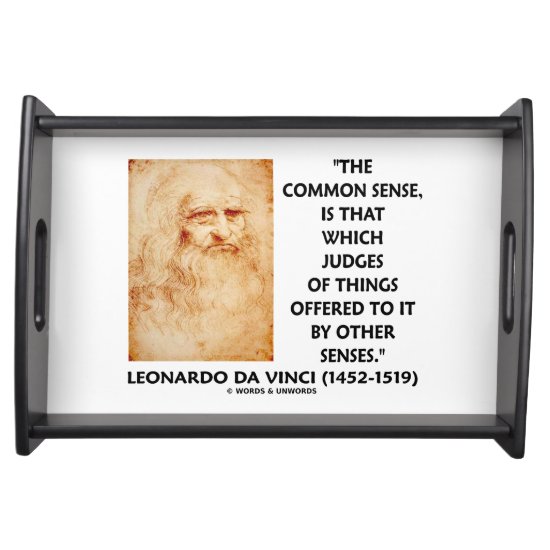 Common Sense Judges Of Things Leonardo da Vinci Serving Tray