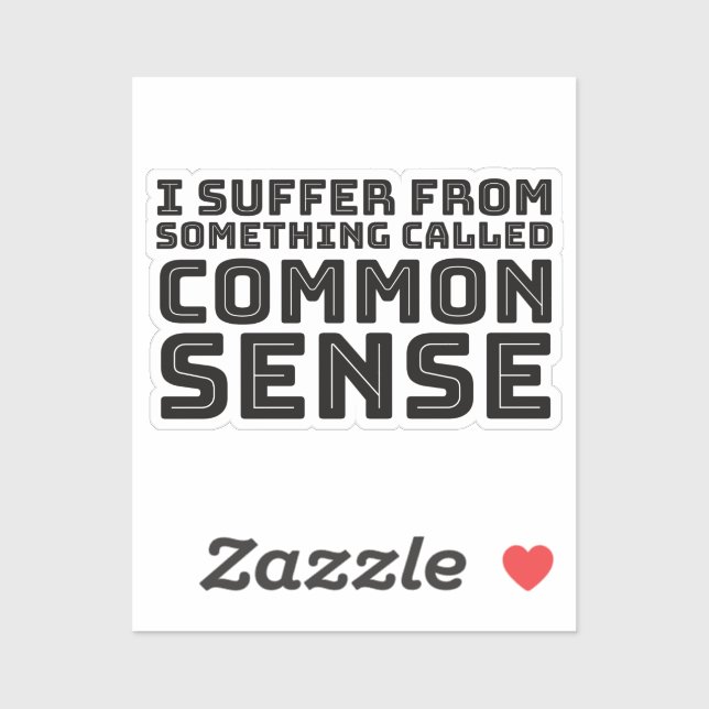 Common Sense - Logic Humor Sticker (Sheet)