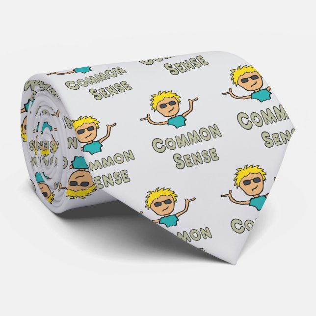 Common Sense Neck Tie (Rolled)