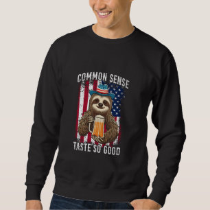 Common Sense Taste So Good Sloth Beer 4th of July Sweatshirt