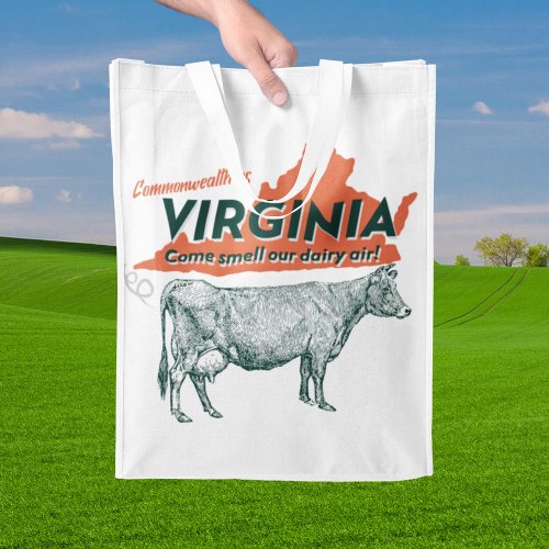 Commonwealth Of Virginia Come Smell Our Dairy Air Grocery Bag