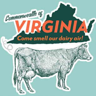 Commonwealth Of Virginia Come Smell Our Dairy Air Sticker