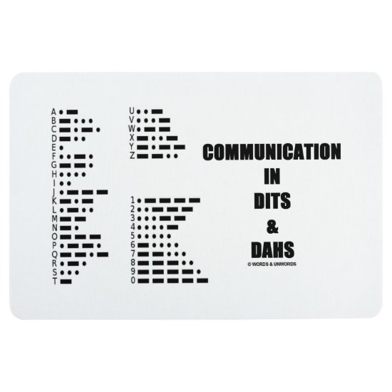 Communication In Dits And Dahs Morse Code Humor Floor Mat