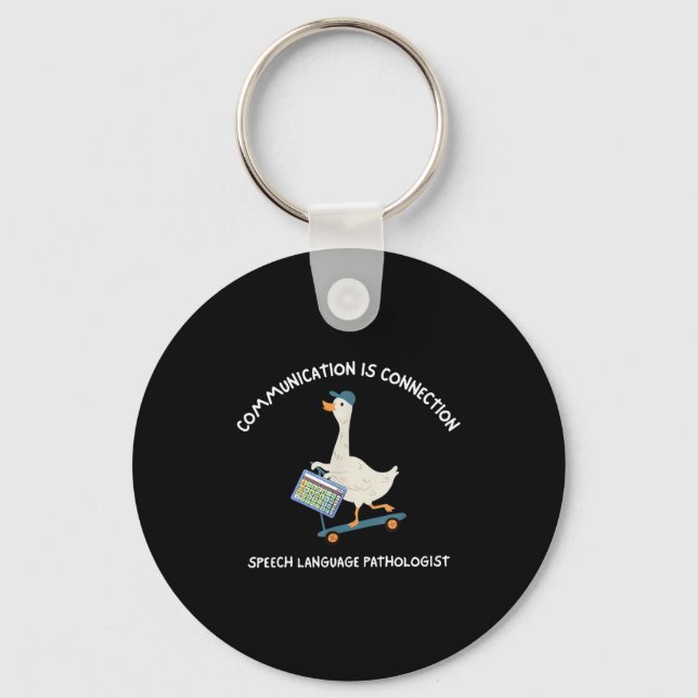 Communication Is Connection Speech Language Pathol Keychain (Front)