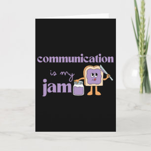 Communication Is My Jam Autism Awareness Speech Th Card