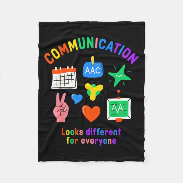 Communication looks different for everyone asd fleece blanket (Front)