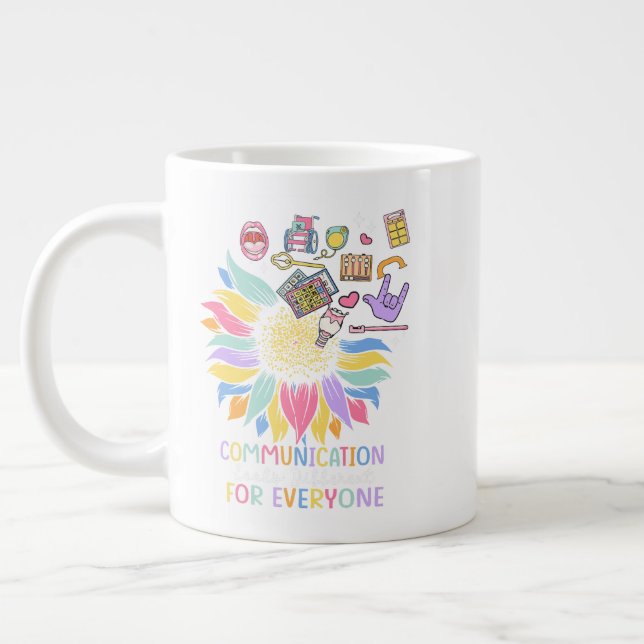 Communication Looks Different For Everyone Sunflow Giant Coffee Mug (Left)