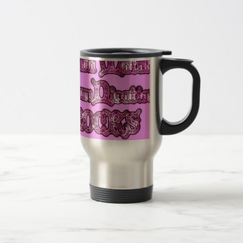 Communication Rocks Pink Hakuna Matata png Travel Mug