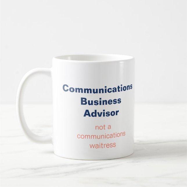 Communications Advisor Mug (Left)