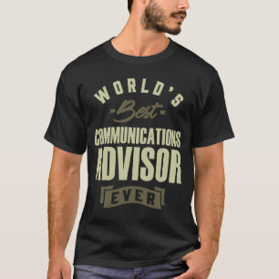 Communications Advisor T-Shirt