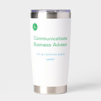 Communications Business Advisor. Not Waiter Travel Insulated Tumbler
