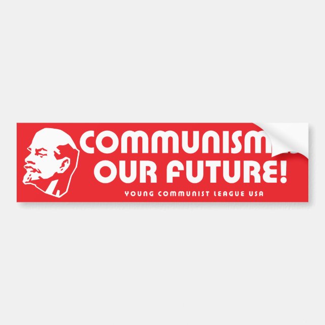 "Communism is our future!" YCLUSA Bumper Sticker (Front)