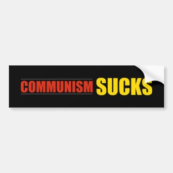 Communism Sucks Bumper Sticker by politix at Zazzle