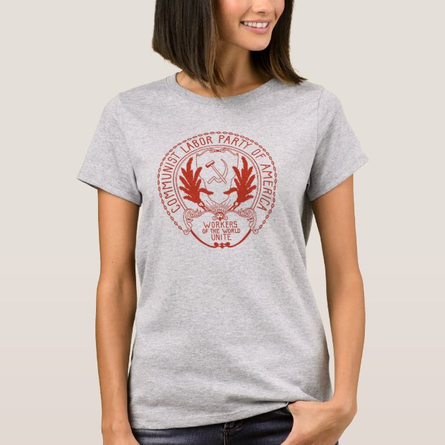 COMMUNIST LABOR PARTY OF AMERICA T-Shirt (Front)