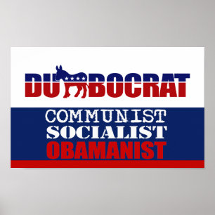 COMMUNIST, SOCIALIST, OBAMANIST POSTER