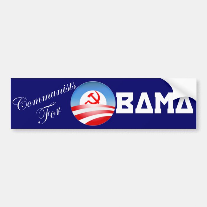 Communists for Obama Bumper Stickers