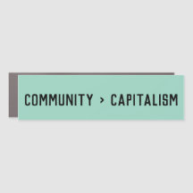 Community is Greater Than Car Magnet