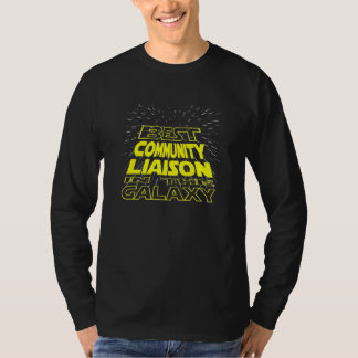 Community Liaison Cool Galaxy Job T-Shirt