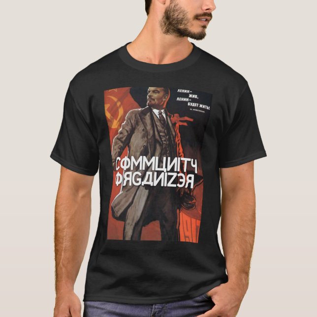 Community Organizer - Lenin in Soviet Russia T-Shirt (Front)