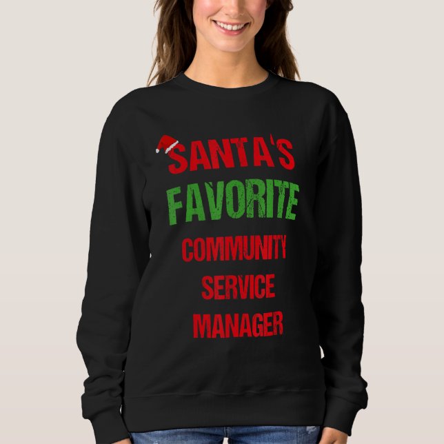 Community Service Manager Funny Pajama Christmas Sweatshirt (Front)