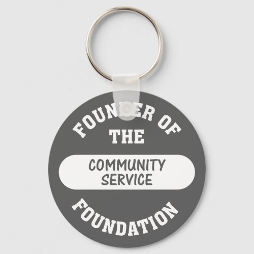 Community service starts with me as the foundation keychain