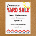 Community Yard Sale custom text flyer<br><div class="desc">Community Yard sale or neighborhood yard sale flyer to advertise your garage sale event to the whole town. Cute sun and houses design to get attention,  customize all text lines with your own information.</div>