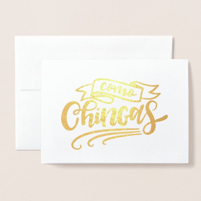 Como Chingas Foil Card (Front With Envelope)