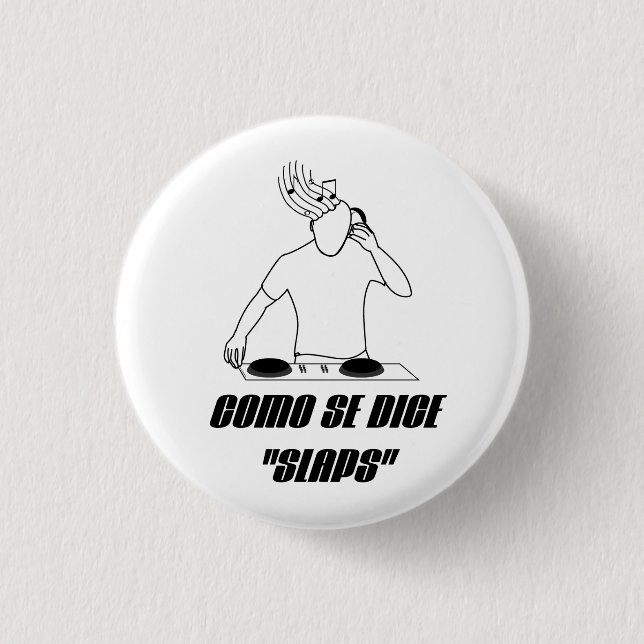 Como Se Dice Slaps Button (Front)
