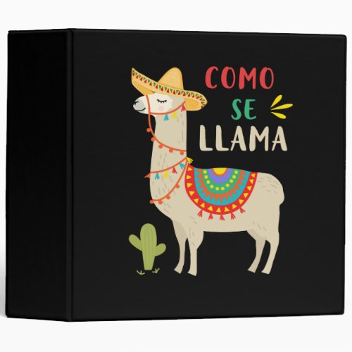 Como Se Llama Animal Funny Mexican Cinco De Mayo 3 Ring Binder