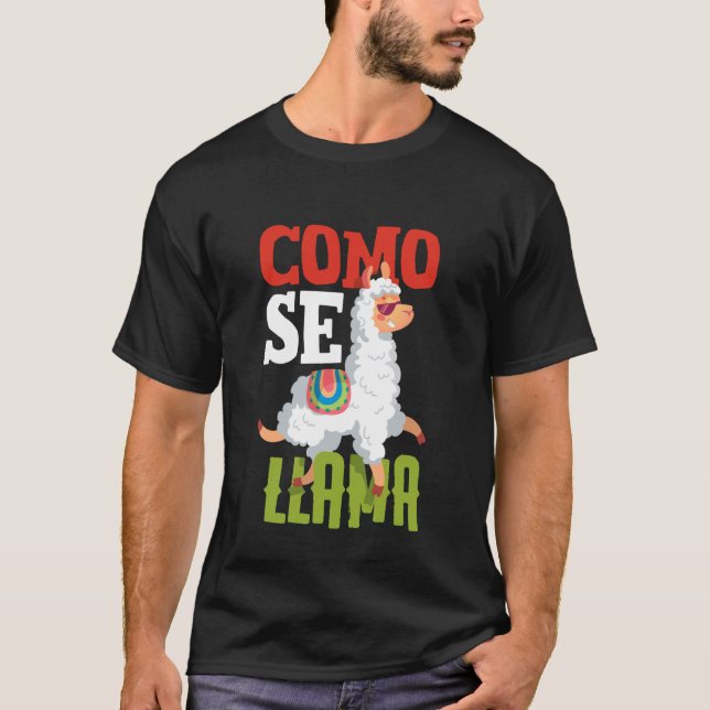 Como Se Llama Funny Spanish Llama Sayings T-Shirt (Front)
