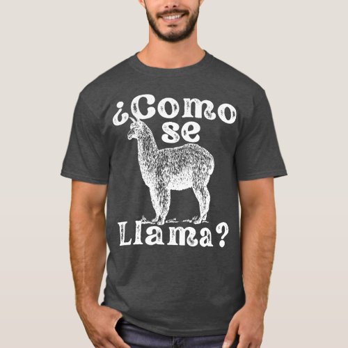 Como Se Llama Funny Vintage Style Spanish Language T_Shirt