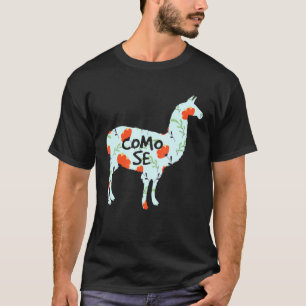 Como Se Llama Spanish Pun Joke Llama T-Shirt