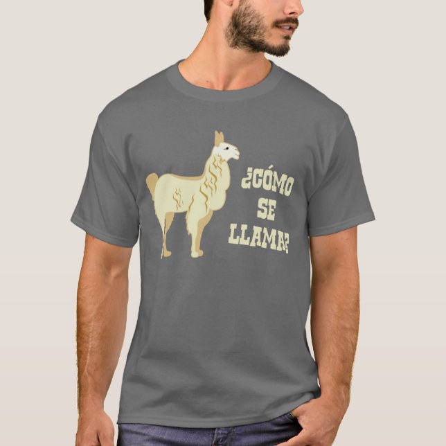 Como Se Llama?  What is your name? T-Shirt (Front)