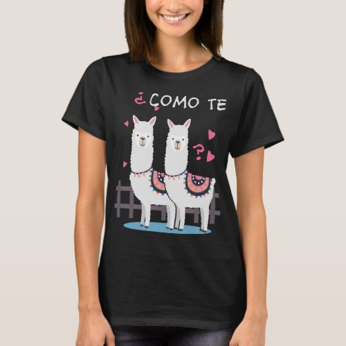 Como Te Llamas Funny Llama Spanish Joke T_Shirt