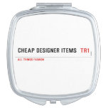 Cheap Designer items   Compact Mirror