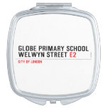 Globe Primary School Welwyn Street  Compact Mirror