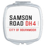 SAMSON  ROAD  Compact Mirror