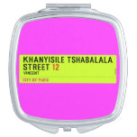 Khanyisile Tshabalala Street  Compact Mirror