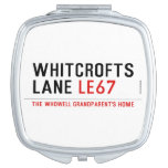 whitcrofts  lane  Compact Mirror