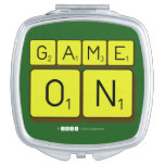 GAME
 ON  Compact Mirror