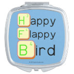 Happy
 Flappy
 Bird  Compact Mirror