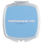 Breakfast In Bed  Compact Mirror