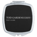 TOD GARDENS  Compact Mirror