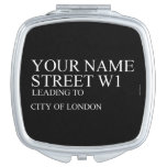 Your Name Street  Compact Mirror