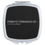 pabayo tomasaco st.  Compact Mirror