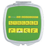 EmmanuEL KAVOURAS
 
 STOCKER
 
 CASE  Compact Mirror