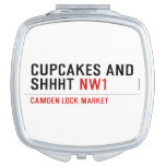 CUPCAKES AND  SHHHT  Compact Mirror