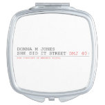DoNNA M JONES  She DiD It Street  Compact Mirror